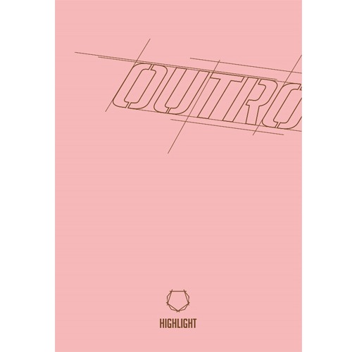 하이라이트 (Highlight) - 스페셜 앨범 [OUTRO] (A ver)